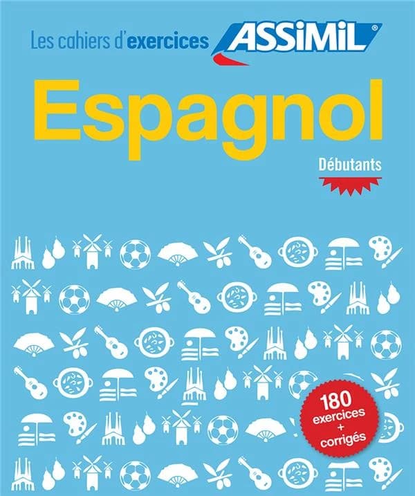 Les cahiers d'exercices : espagnol ; débutants