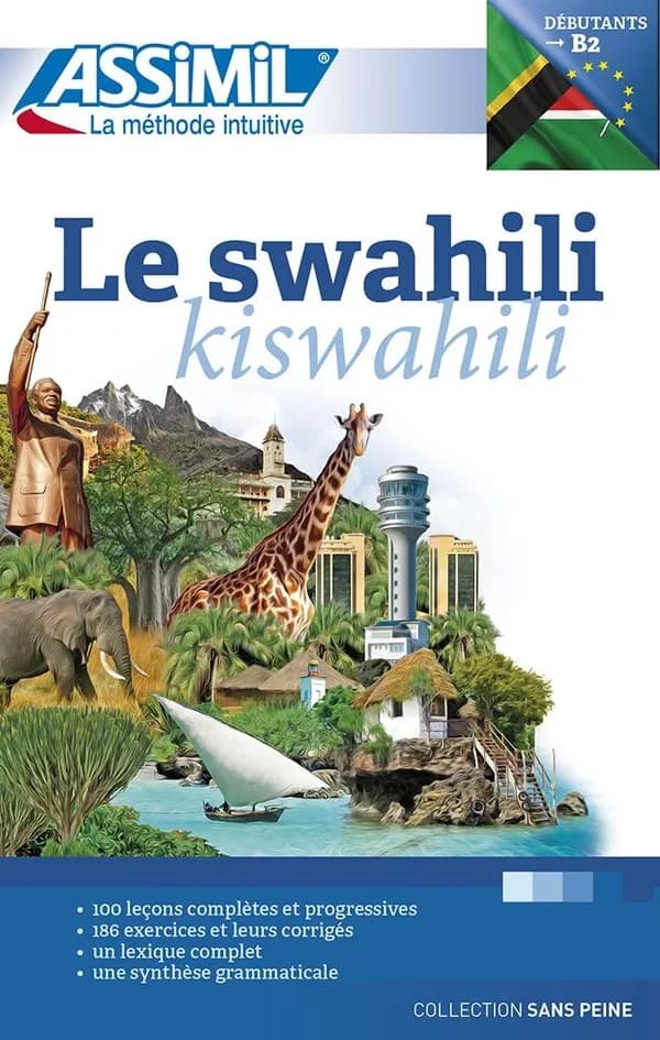 Le swahili (Nouvelle éd.) Odile Racine ; illustrations de J.-L. Goussé