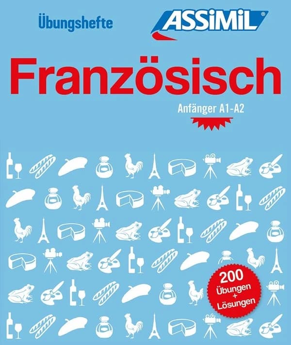 Les cahiers d'exercices : franzosisch anfänger ; A1>A2
