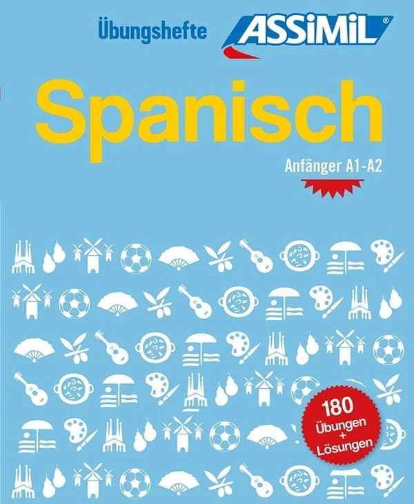 Les cahiers d'exercices : spanisch anfänger ; A1>A2