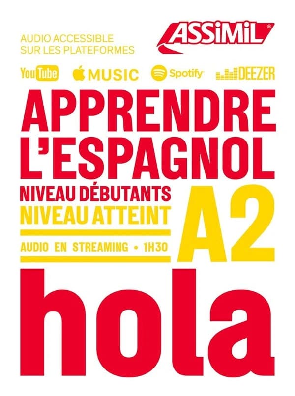 Apprendre l'espagnol ; niveau débutants ; A2