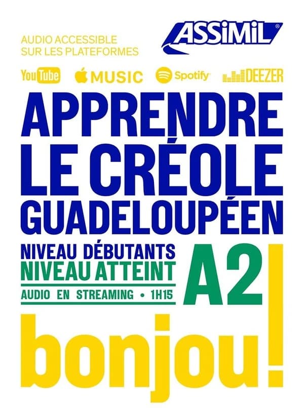 Apprendre le créole guadeloupéen ; débutants > A2
