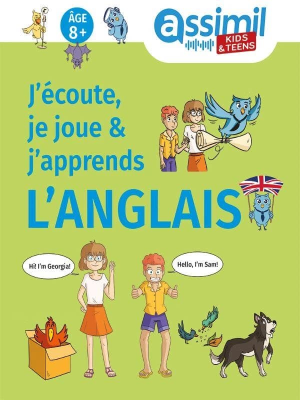 J'écoute, je joue & j'apprends l'anglais : âge 8+