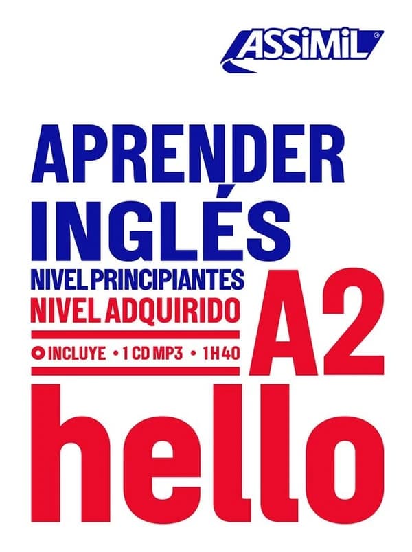 Aprender inglés : nivel principiantes : A2
