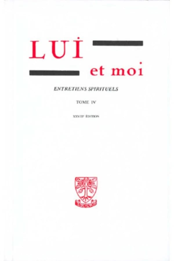 Lui et moi Tome 4