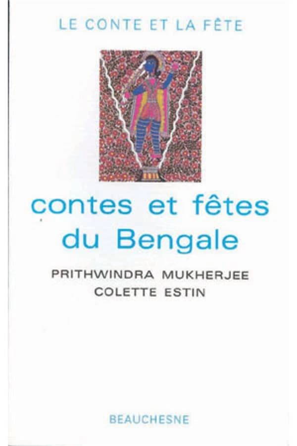 Contes et fêtes du Bengale