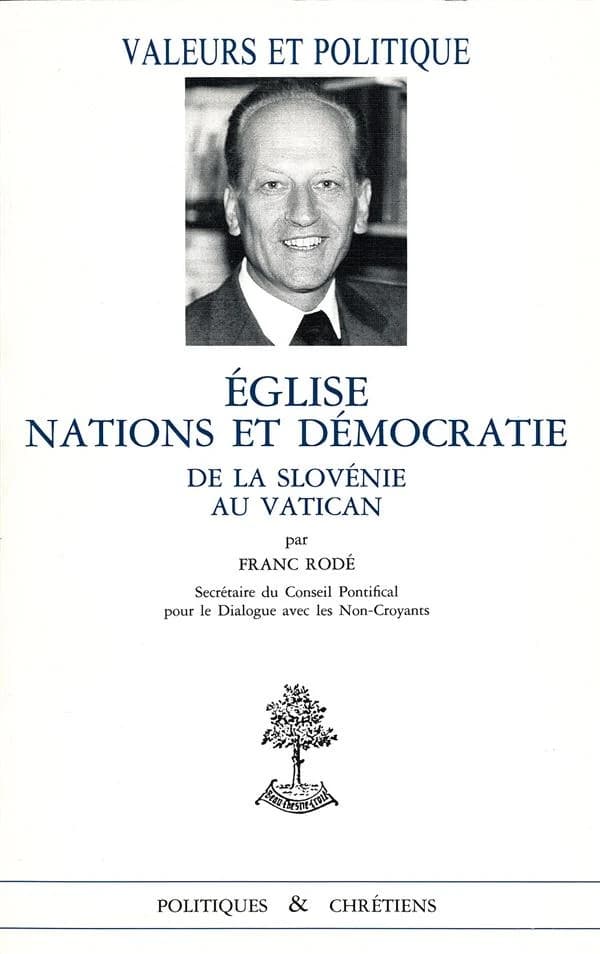 Église, nations et démocratie : de la Slovénie au Vatican
