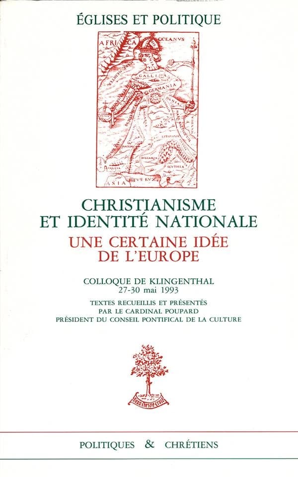 Christianisme et identité nationale : une certaine idée de l'Europe