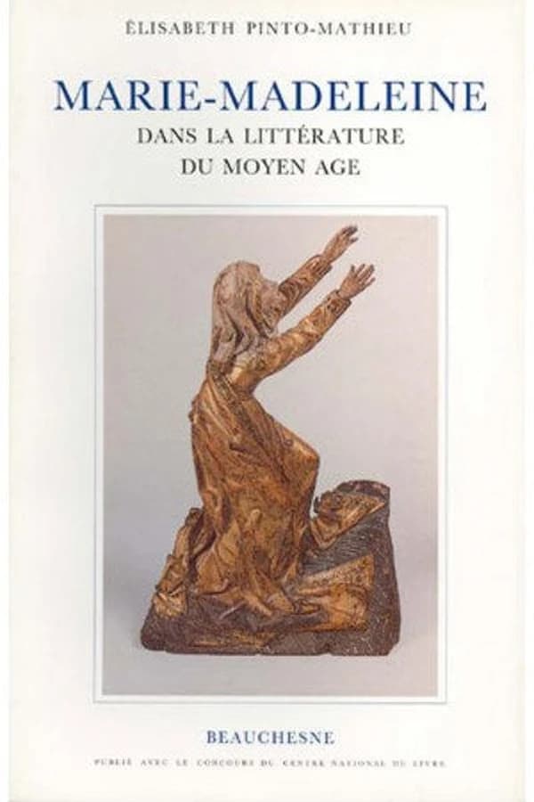 Marie-Madeleine dans la littérature du Moyen âge