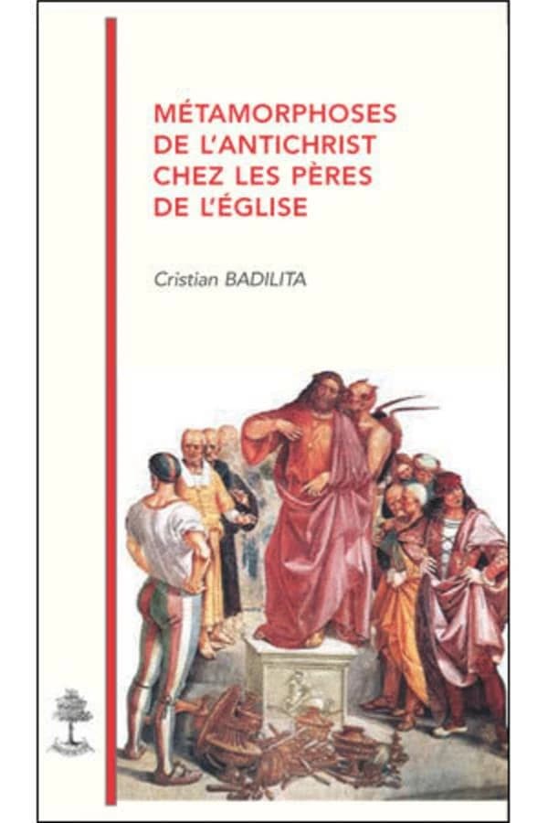 Métamorphoses de l'Antichrist chez les Pères de l'Église