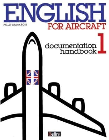 English for aircraft. 1, Documentation handbook