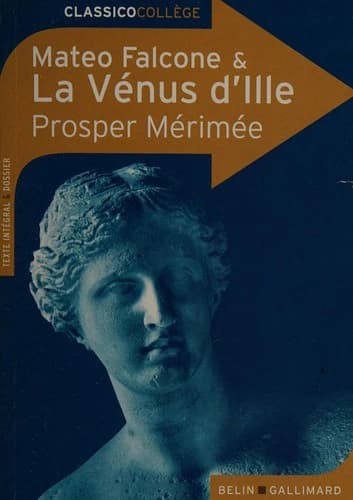 Mateo Falcone ; La Vénus d'Ille