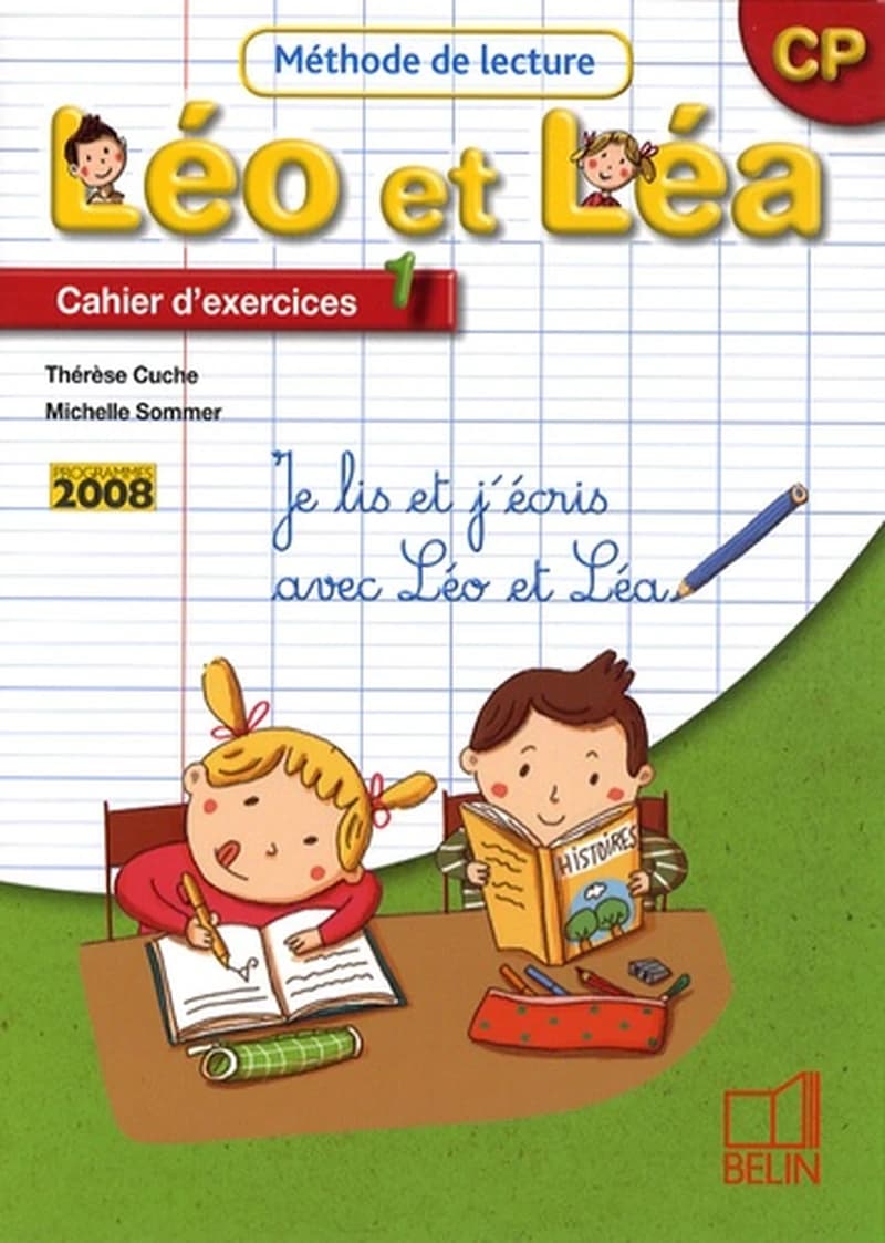 Léo et Léa ; méthode de lecture ; CP ; cahier d'exercices