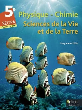 Physique-chimie ; sciences de la vie et de la terre ; 5ème ; programme 2009