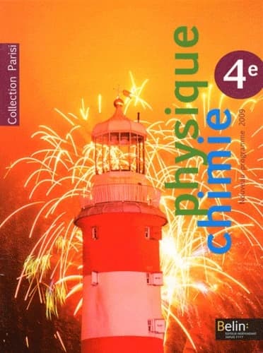 Physique-chimie, 4e : nouveau programme 2009
