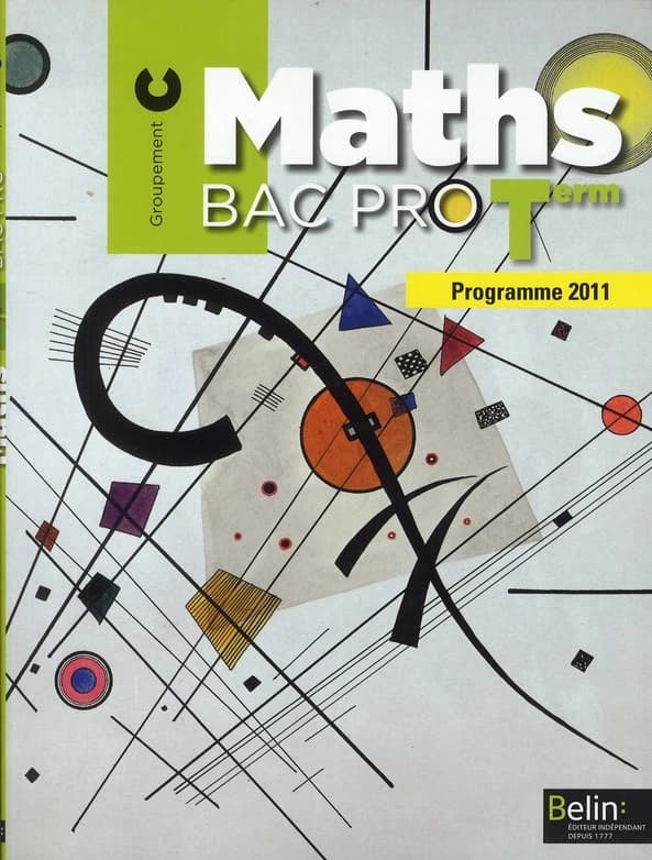 Maths bac pro terminales ; groupement C ; livre de l'élève (édition 2011)