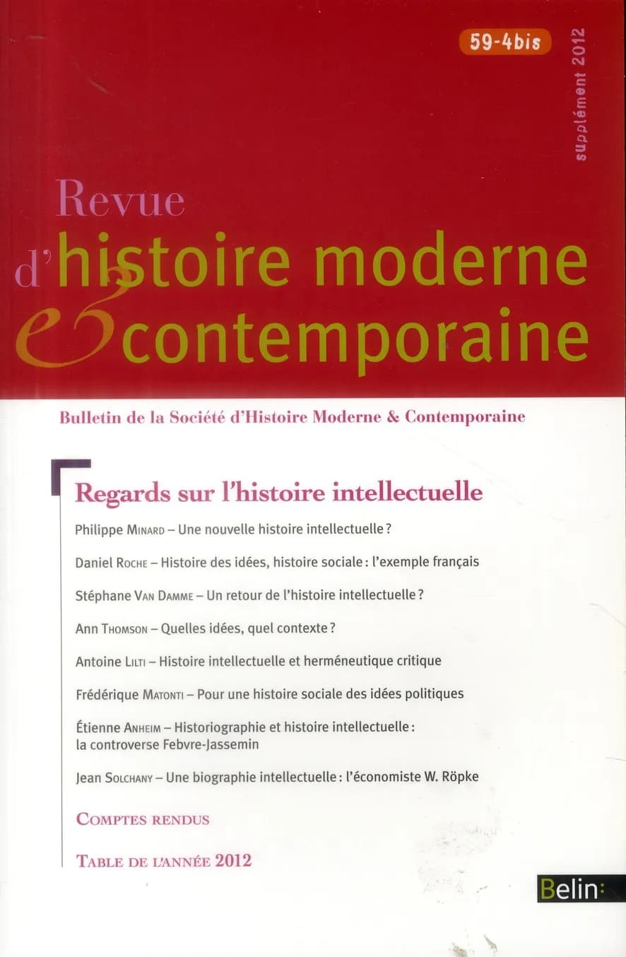 Revue d'Histoire Moderne et Contemporaine n.59-4 : bis ; supplément 2012