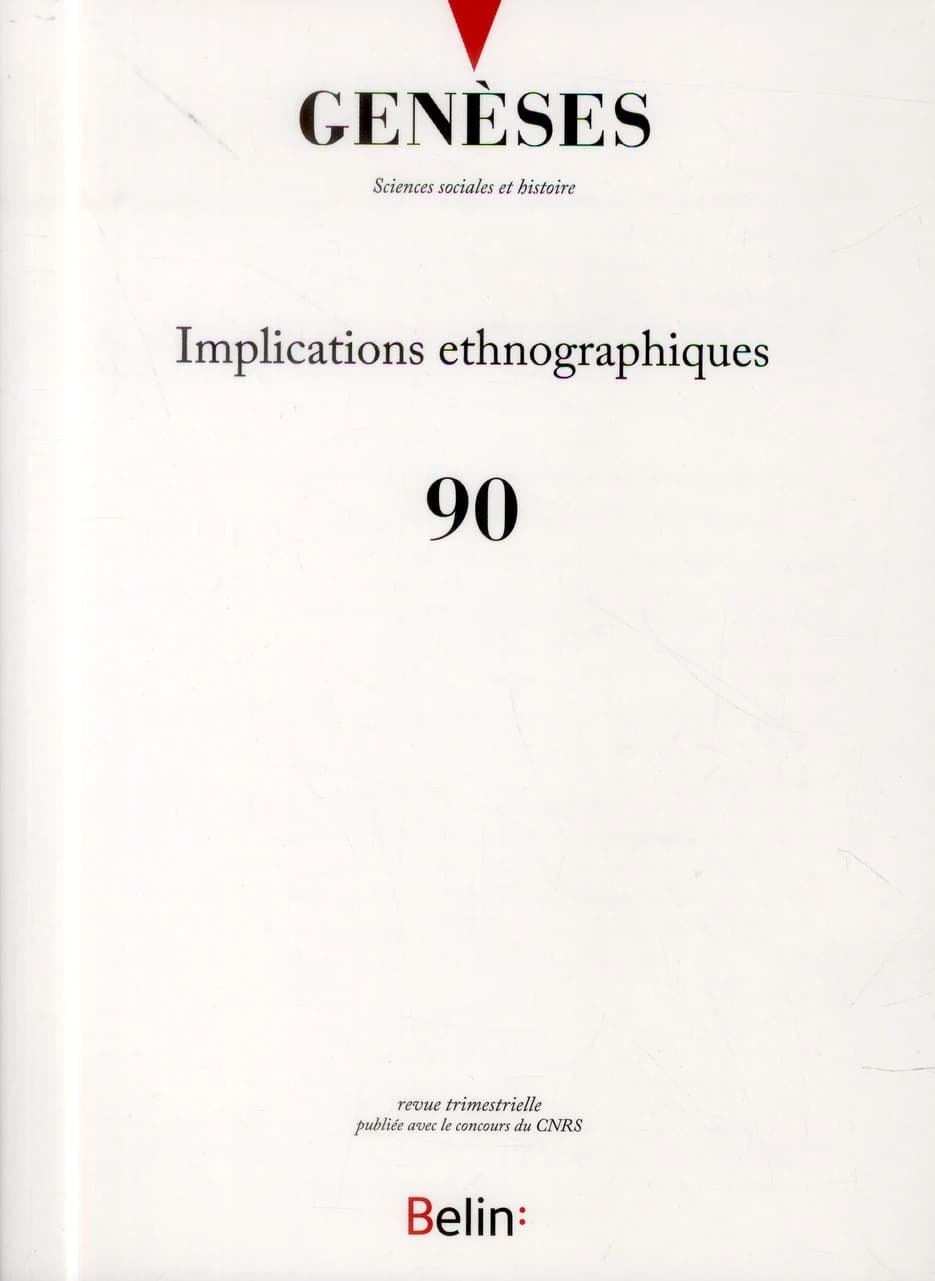 REVUE GENESES Tome 90 : implications ethnologiques