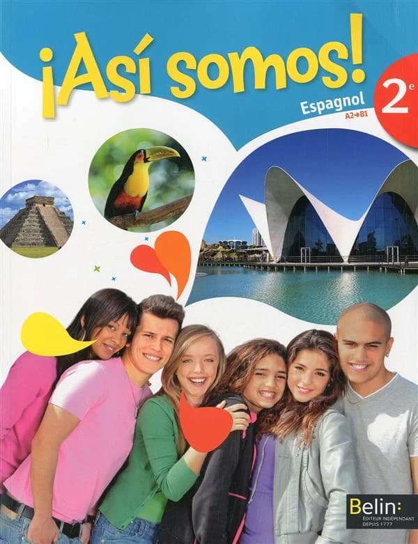 ¡ Así somos ! : espagnol, 2e : A2-B1