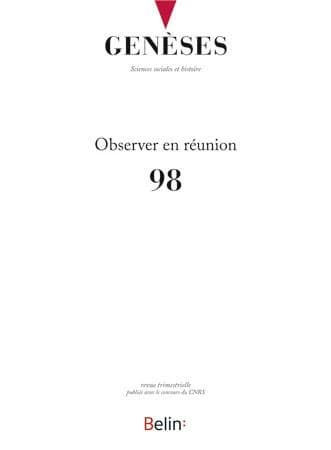 Revue Genèses n.98 : observer en réunion