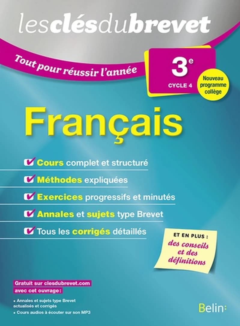 CLES DU BREVET REUSSIR ANNEE FRANCAIS 3-2016