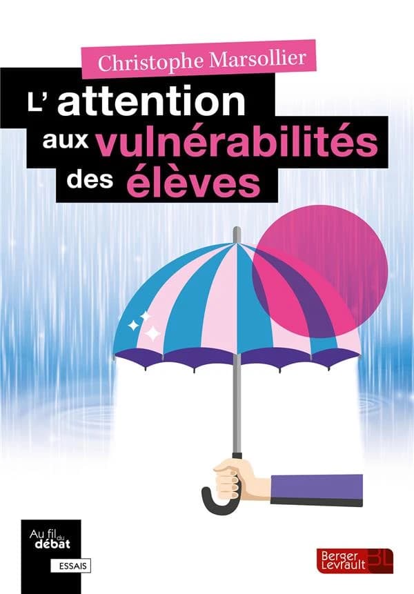 L'attention aux vulnérabilités des élèves : une conscience, pour une éthique de l'accompagnement des élèves