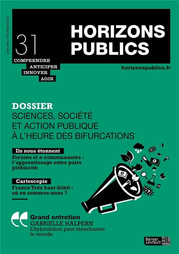 Horizons publics n.31 : sciences, société et action publique à l'heure des bifurcations