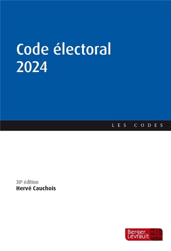 Code électoral 2024 (30e éd., à jour au 1er janvier 2024)