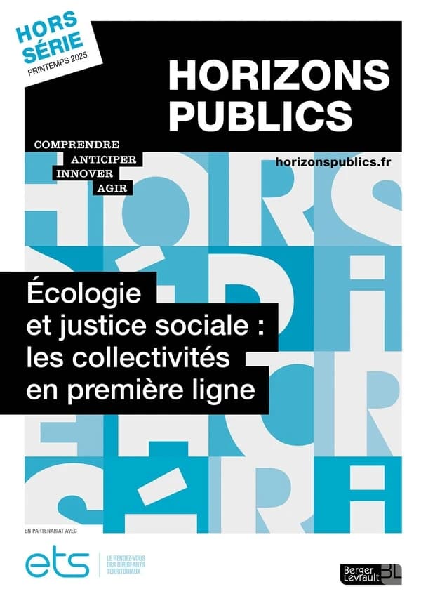 Horizons publics Hors-Série : Écologie et justice sociale : les collectivités en première ligne