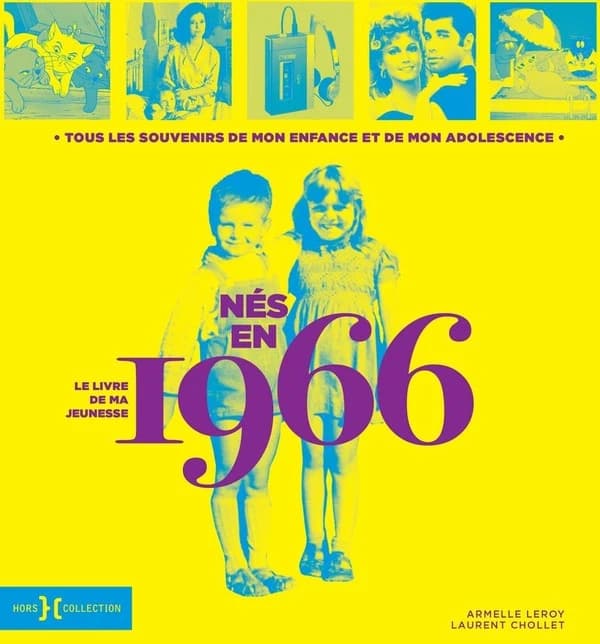 Le livre de ma jeunesse : nés en 1966