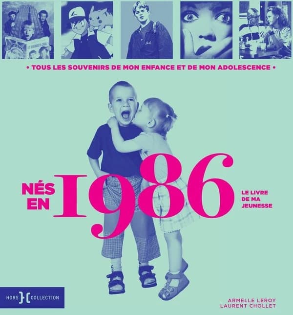 Le livre de ma jeunesse : nés en 1986