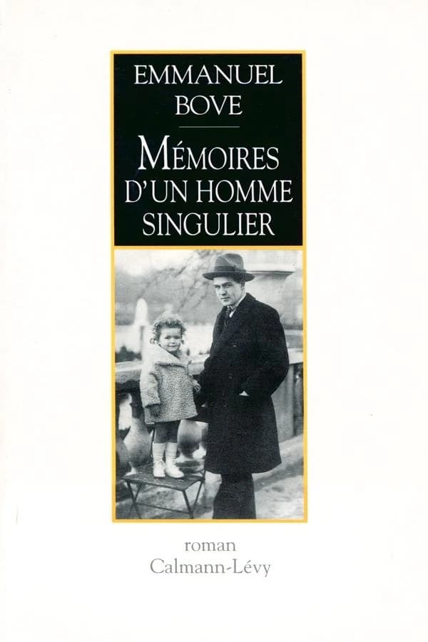 Mémoires d'un homme singulier : roman