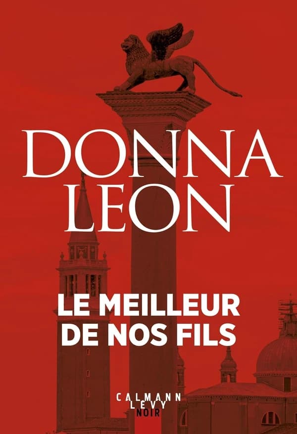 Le meilleur de nos fils : roman