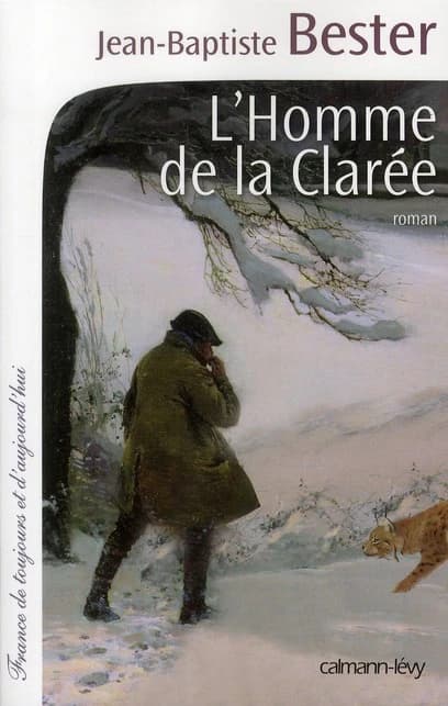 L'homme de la Clarée : roman