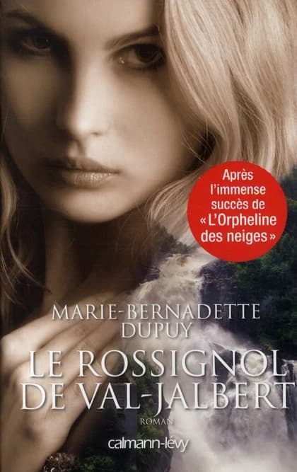 Le rossignol de Val-Jalbert : roman