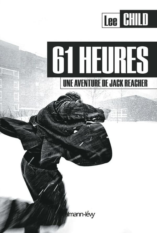 61 heures : roman