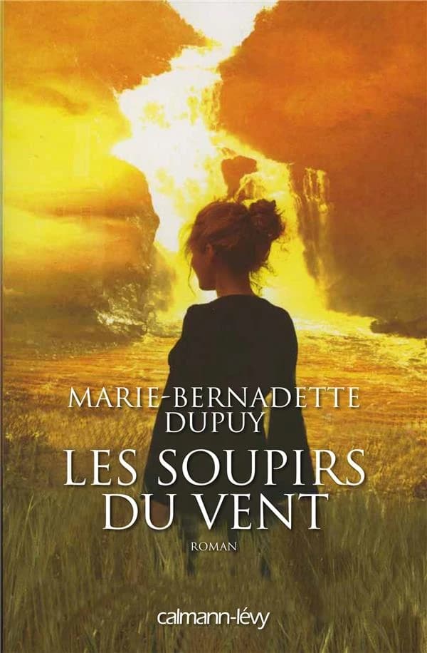 Les soupirs du vent : roman
