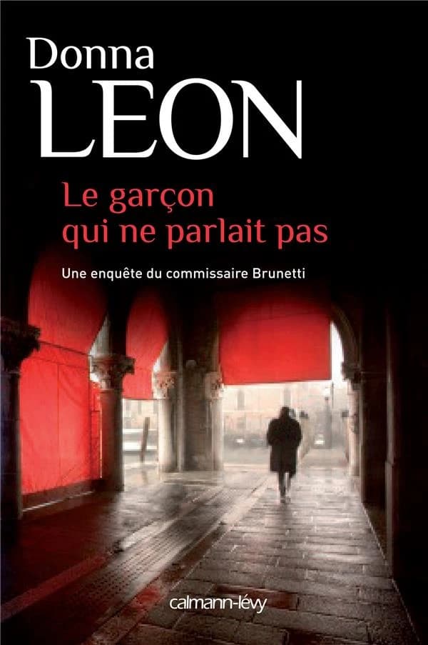 Le garçon qui ne parlait pas : roman