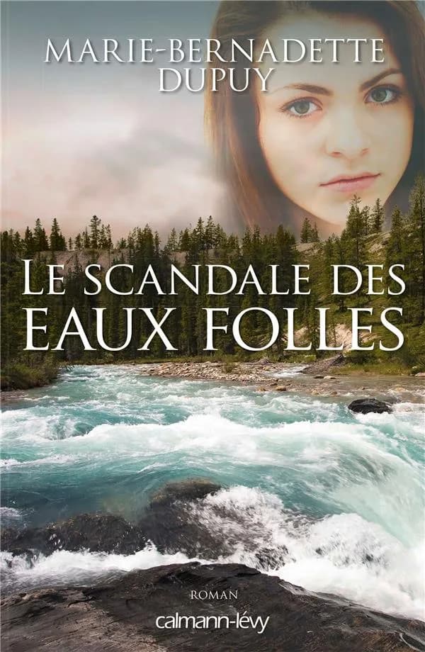 Le scandale des eaux folles. [1] : roman
