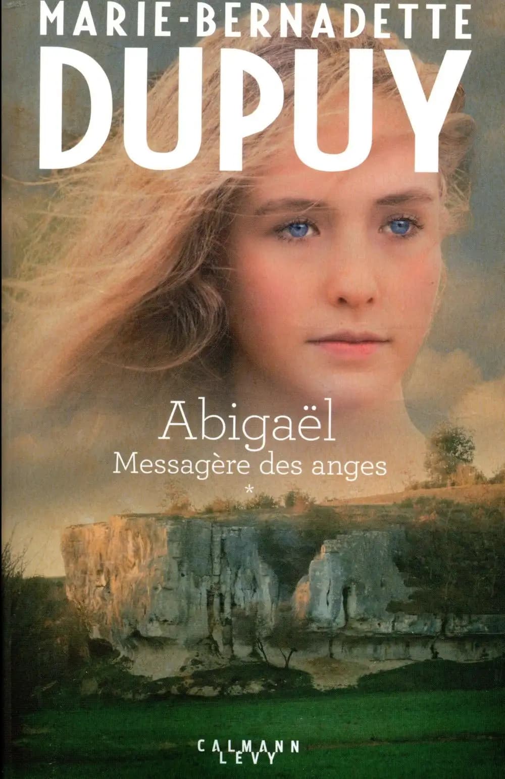 Abigaël : messagère des anges : roman. 1