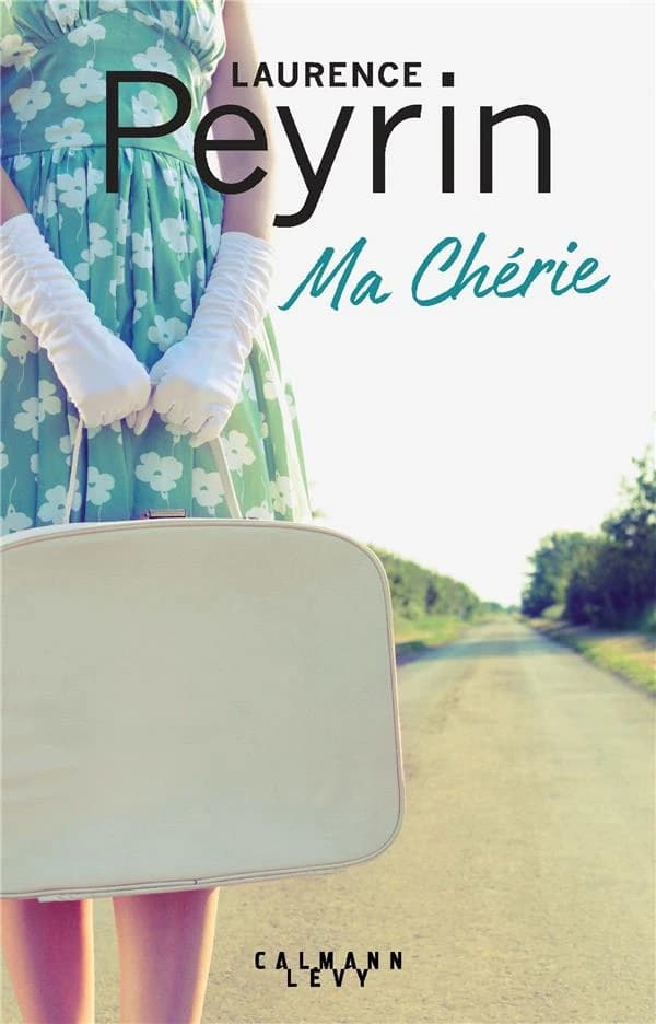 Ma chérie : roman