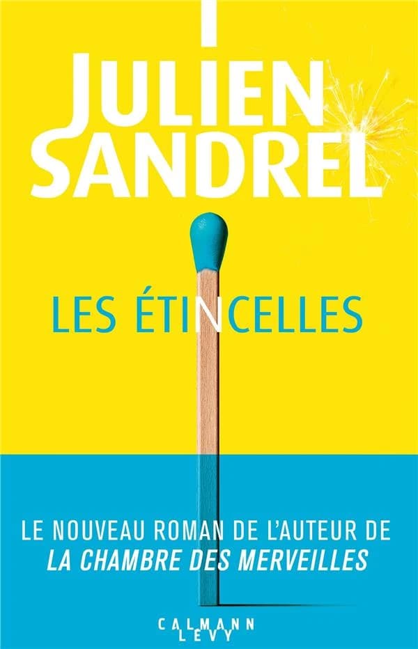 Les étincelles : roman