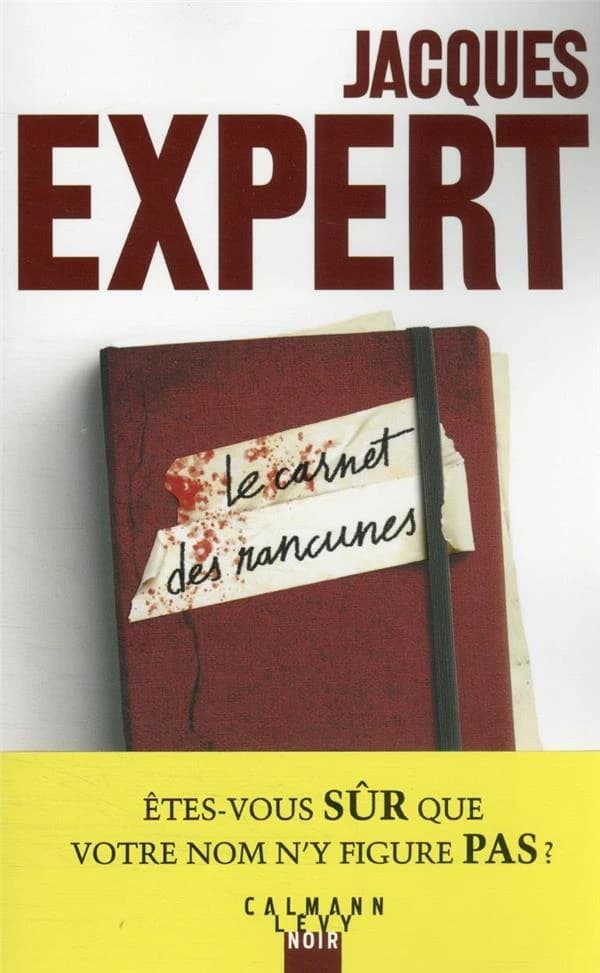 Le carnet des rancunes