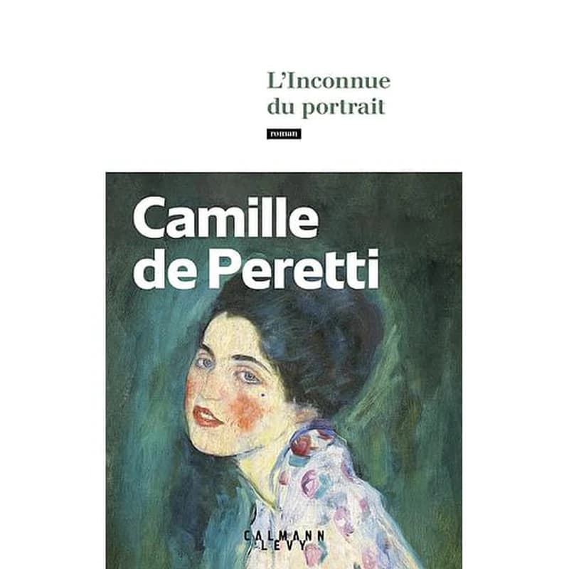 L'inconnue du portrait : roman