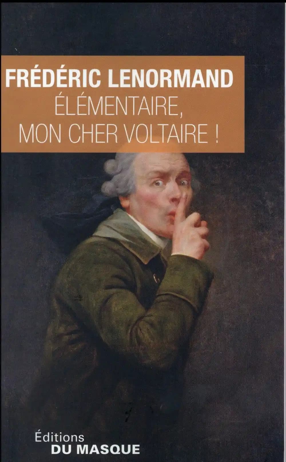 Élémentaire, mon cher Voltaire !