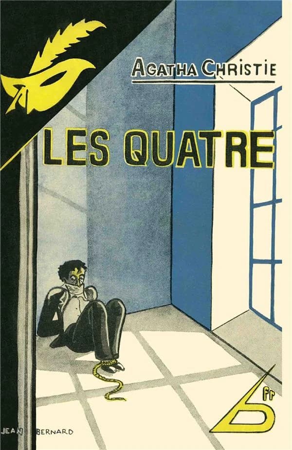 Les quatre ([Reproduction en fac-similé]) Agatha Christie ; traduit de l'anglais par Xavier Roux