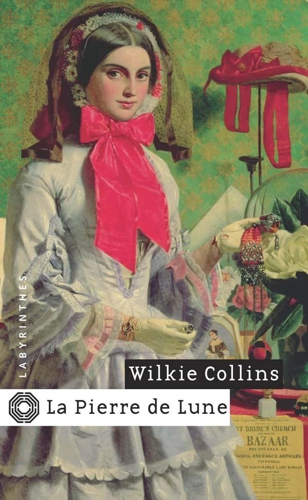 La pierre de lune (Éd. rev. et corr.) Wilkie Collins ; trad. de l'anglais par L. Lenob