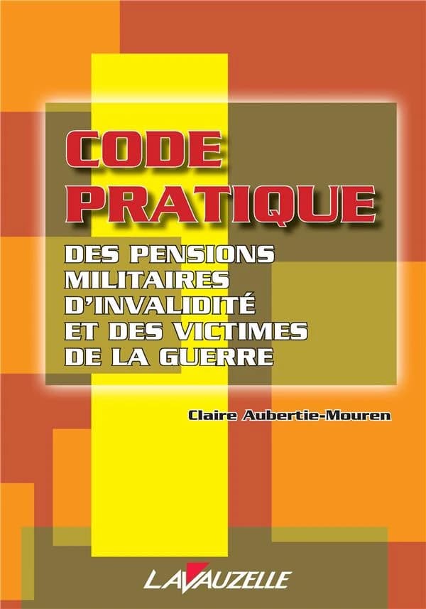 Code pratique des pensions militaires d'invalidité et des victimes de la guerre : textes à jour au 1er janvier 2010