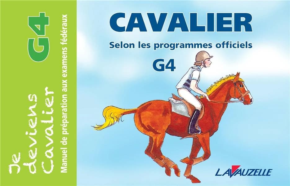 Cavalier G4 : selon les programmes officiels