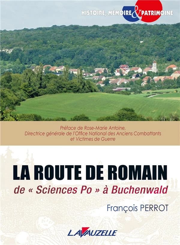 La route de Romain : de Sciences po à Buchenwald